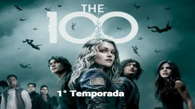 THE 100 - 1°TEMPORADA
