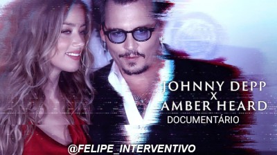 Johnny Depp x Amber Heard[PT:1][2023]@FELIPE_INTERVENTIVO